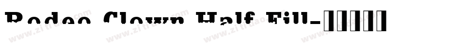 Rodeo Clown Half Fill字体转换